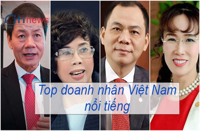 Top 10 các doanh nhân Việt Nam nổi tiếng giàu nhất 2025
