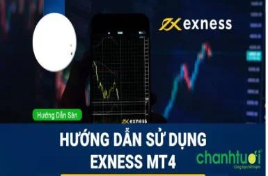 Hướng dẫn sử dụng MT4 Exness chi tiết nhất dành cho người mới