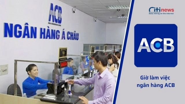 Thời gian làm việc của ngân hàng ACB