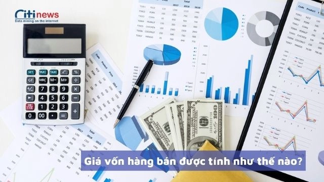 Thế nào là giá vốn hàng bán và công thức tính COGS