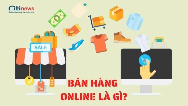 Tìm hiểu về bán hàng online 2021