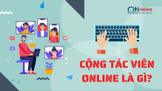 Cộng tác viên bán hàng là gì? - Công việc này ra sao ở thế giới 4.0