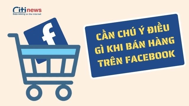 Nên buôn bán những mặt hàng gì trên Facebook