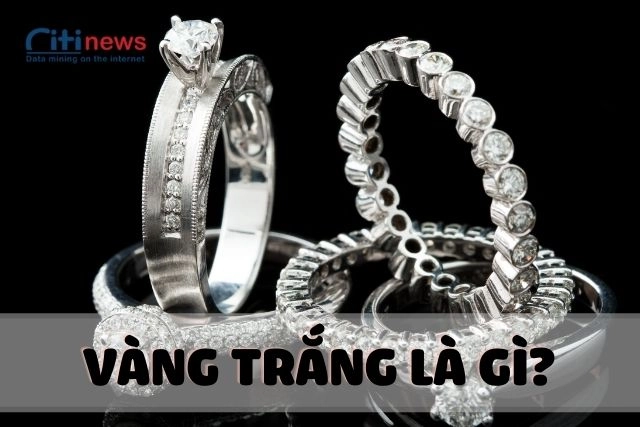 Vàng trắng là gì?