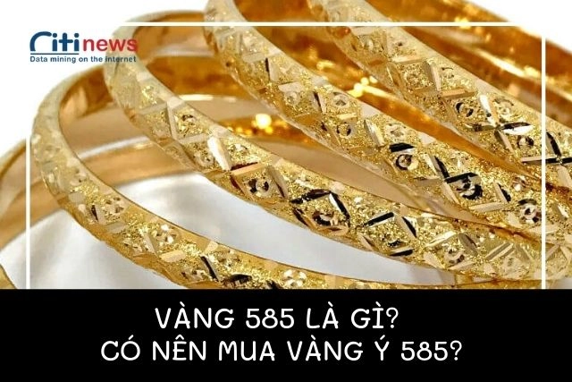 Vàng 585 là vàng gì?