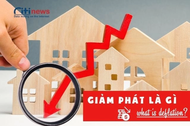  Giảm phát nghĩa là gì?