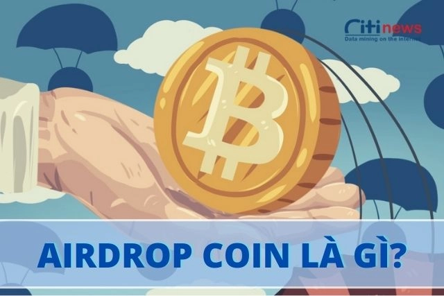 Airdrop coin là gì?