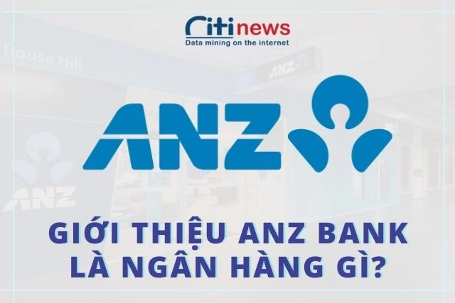 Ngân hàng tnhh mtv ANZ (việt nam)