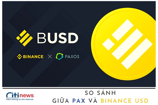 Điểm giống và khác nhau giữa PAX và Binance USD