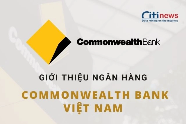 Tổng quan ngân hàng CBA