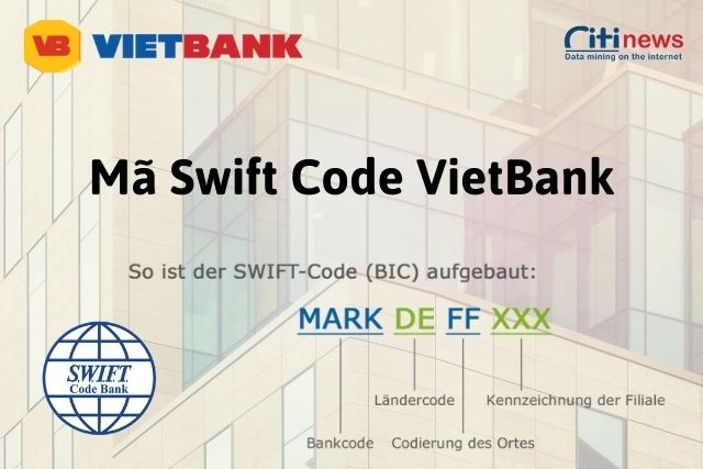 Mã swift code vietbank là gì?