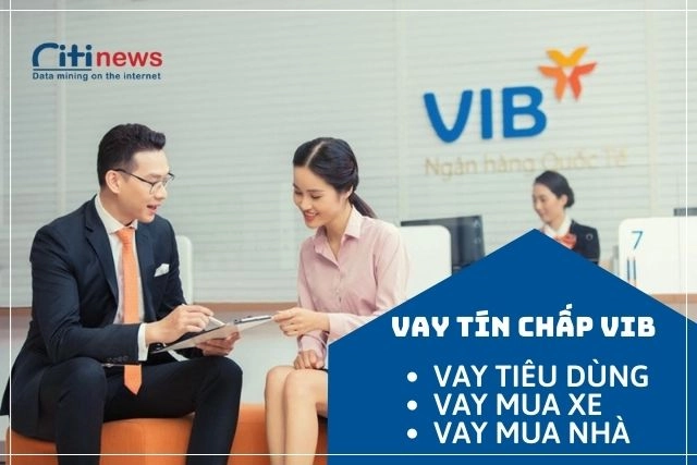 Giải đáp cách vay vốn tín chấp VIB đơn giản nhất