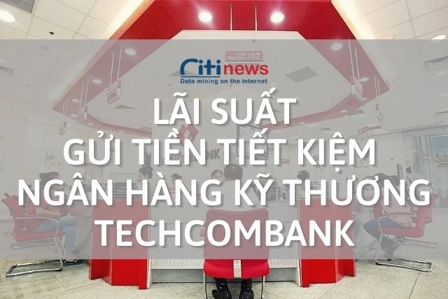 Cách tính lãi suất tiền gửi tiết kiệm Techcombank