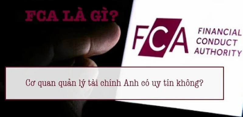 FCA là gì?