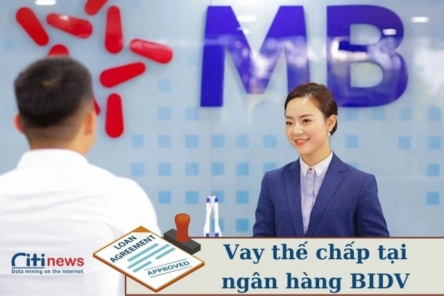 Tìm hiểu ngân hàng MBbank cho vay thế chấp