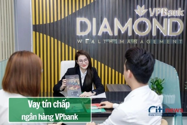 Tìm hiểu về vay tín chấp tại ngân hàng VPBank